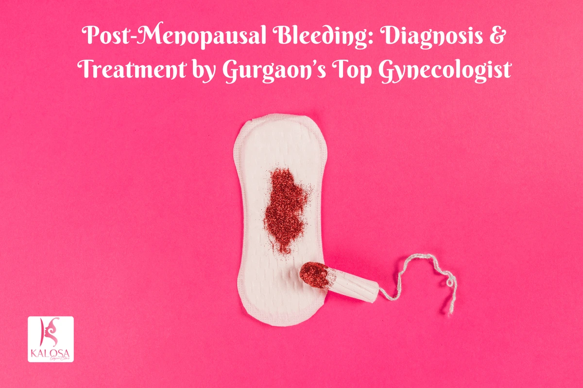 Post‑Menopausal Bleeding