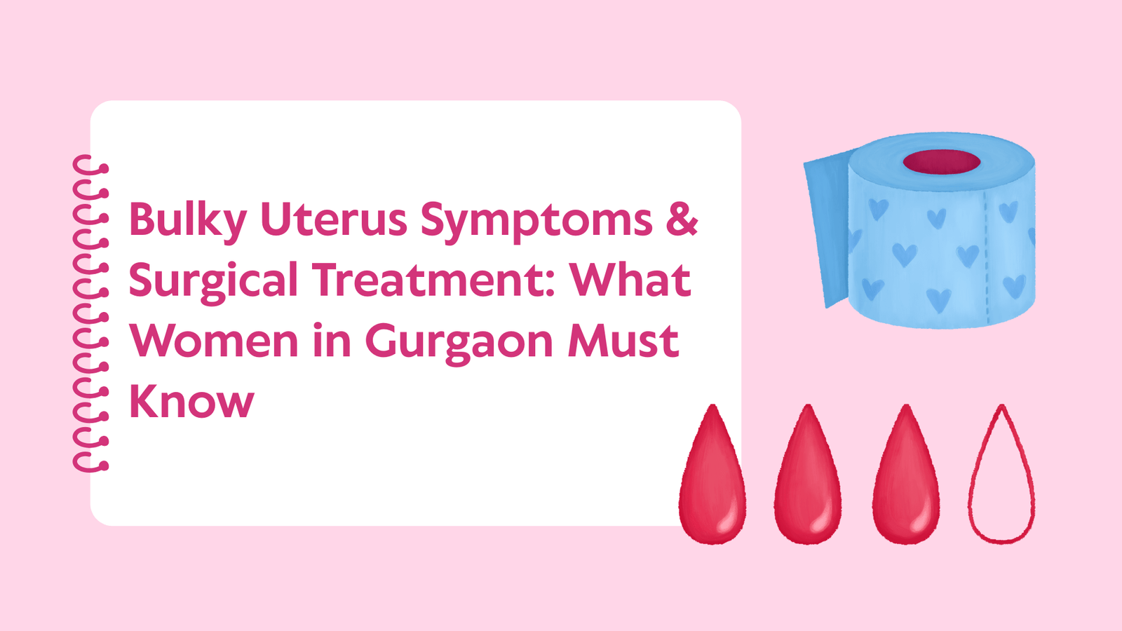 Bulky Uterus Symptoms Surgical Treatment